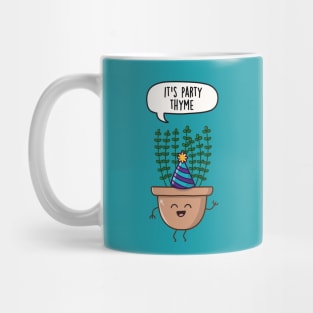 It's Party Thyme! Mug